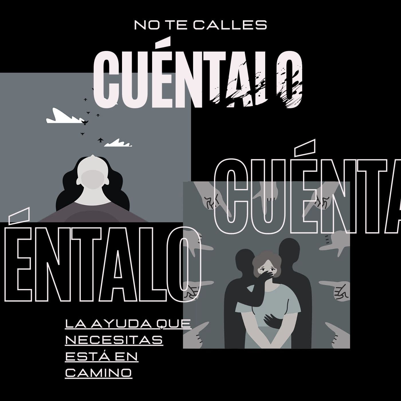 No te calles, cuéntalo - Podcasts