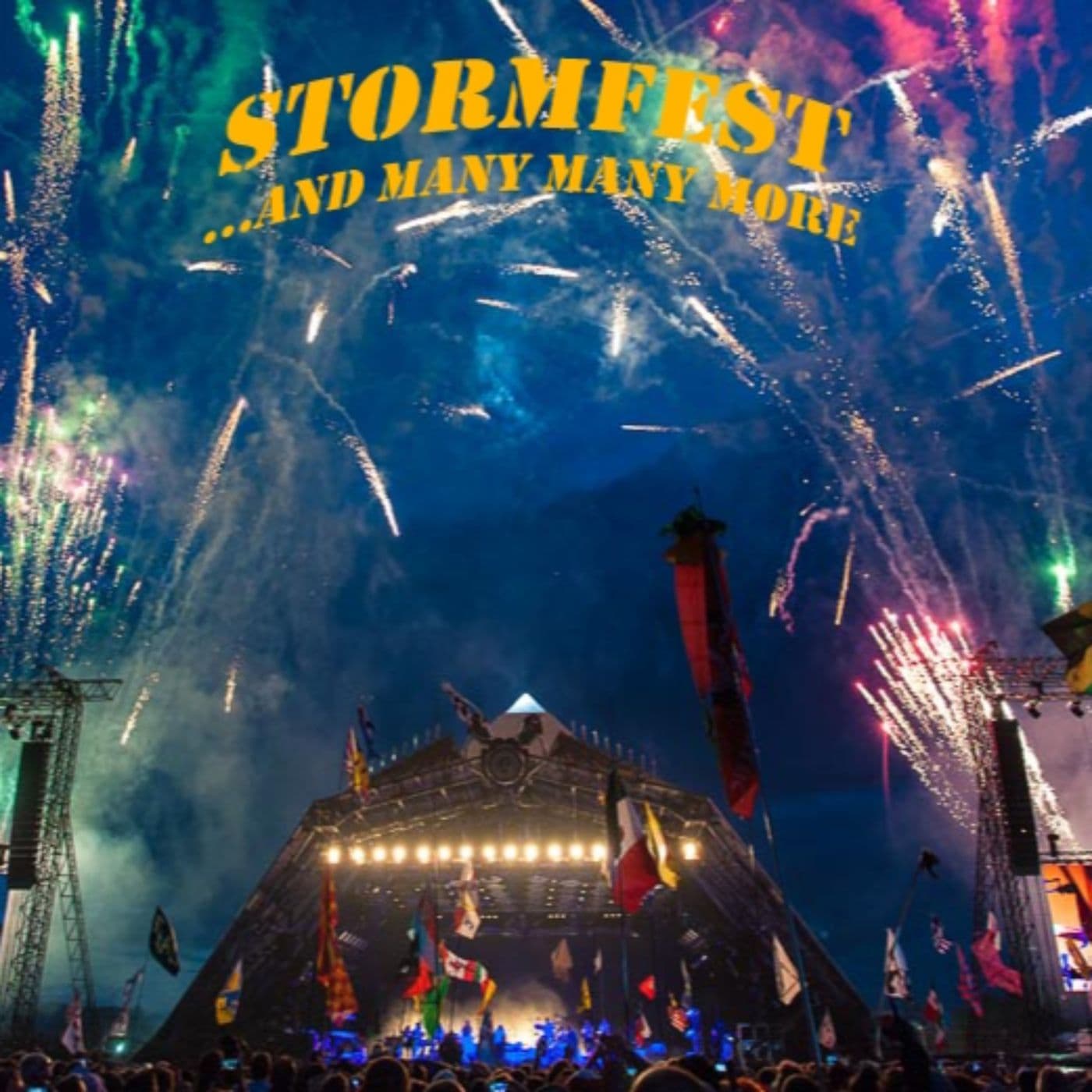 Stormfest ...and many many more! - Podcasts