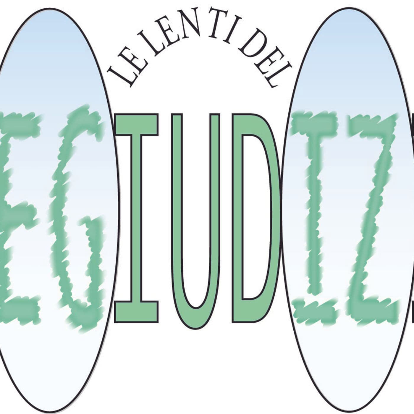 Le lenti del pregiudizio - Podcasts