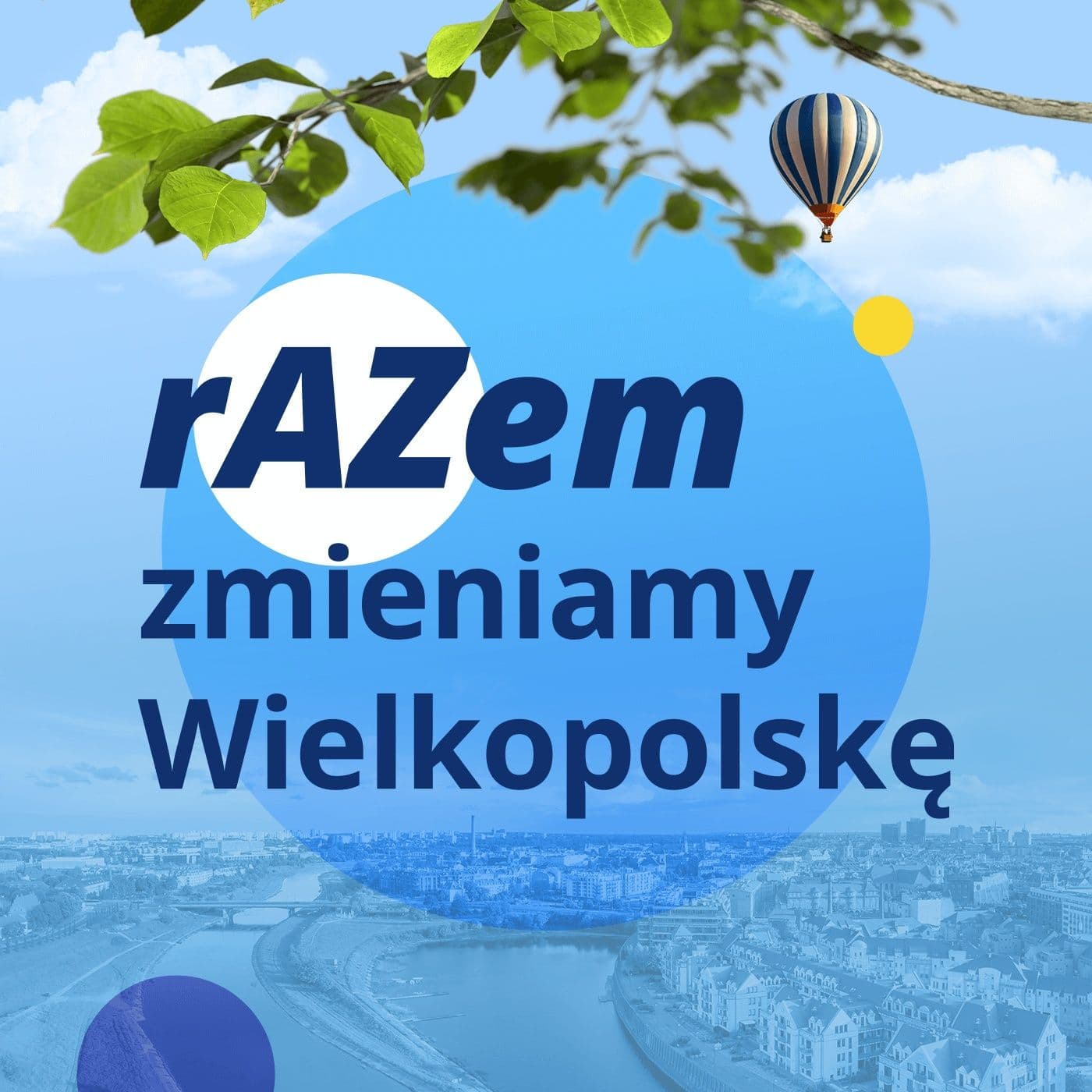 rAZem Zmieniamy Wielkopolskę - Podcasts