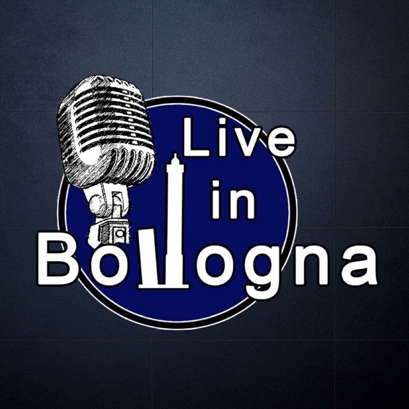 Live In Bologna - Podcasts