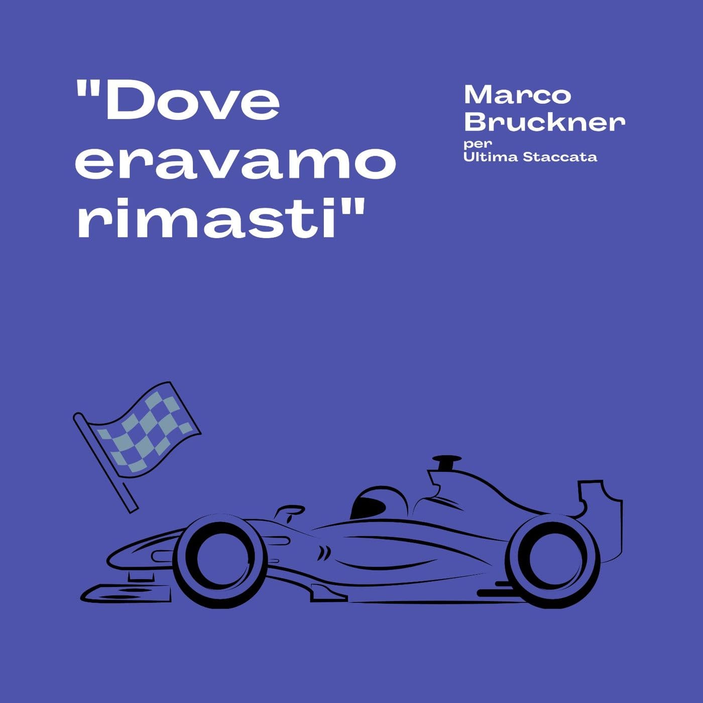 Dove eravamo rimasti - Podcasts