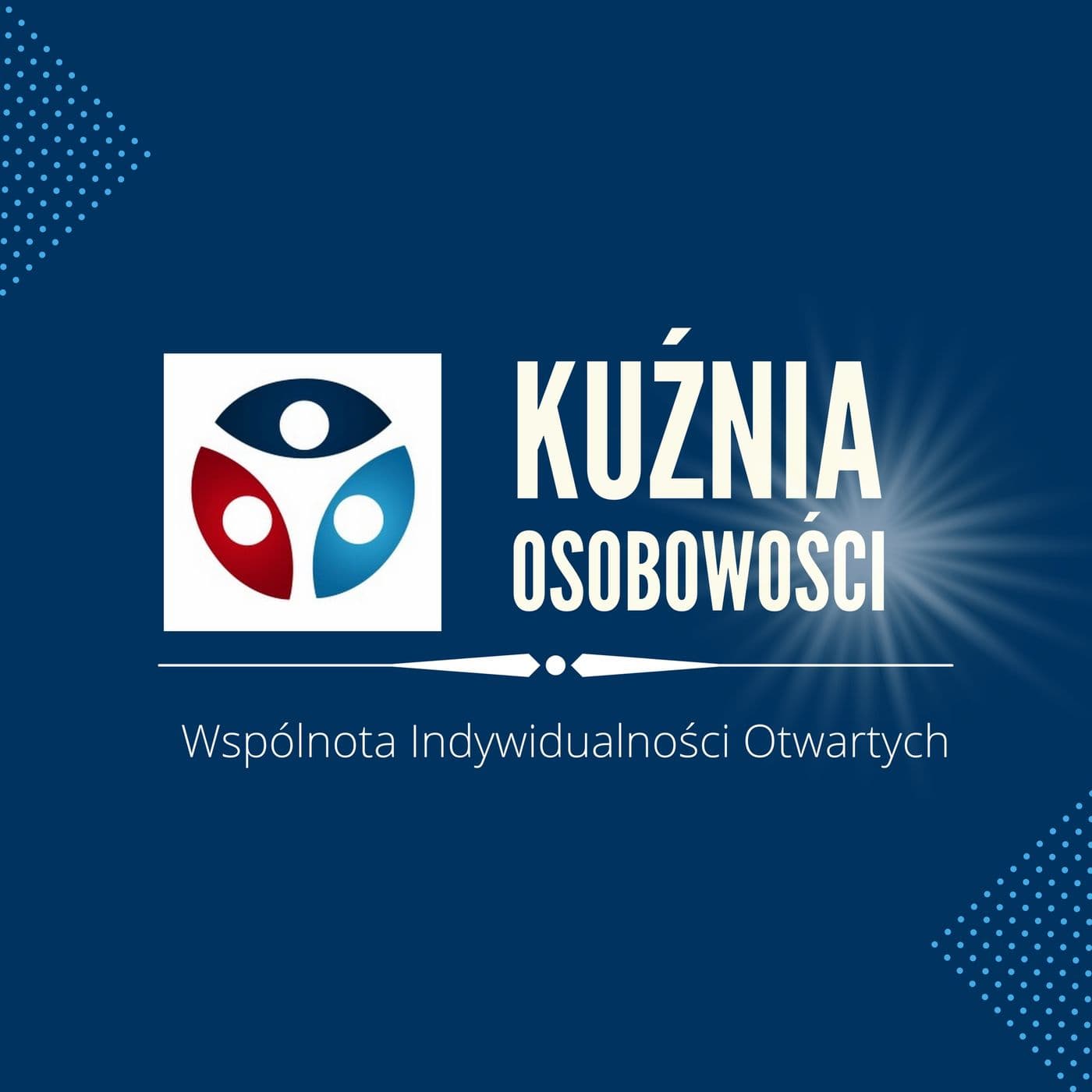 Kuźnia Osobowości - Podcasts
