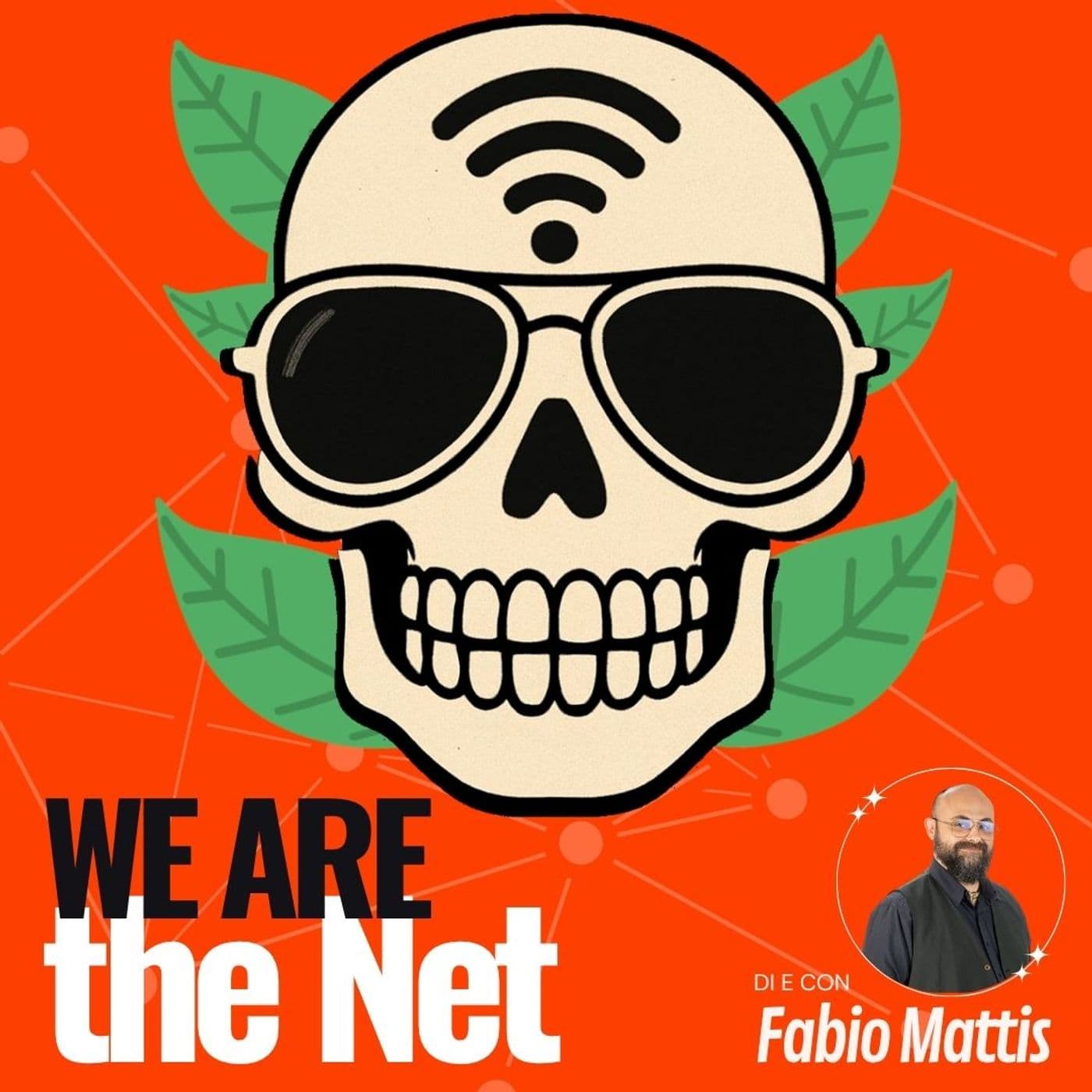 We are the Net - Podcasts