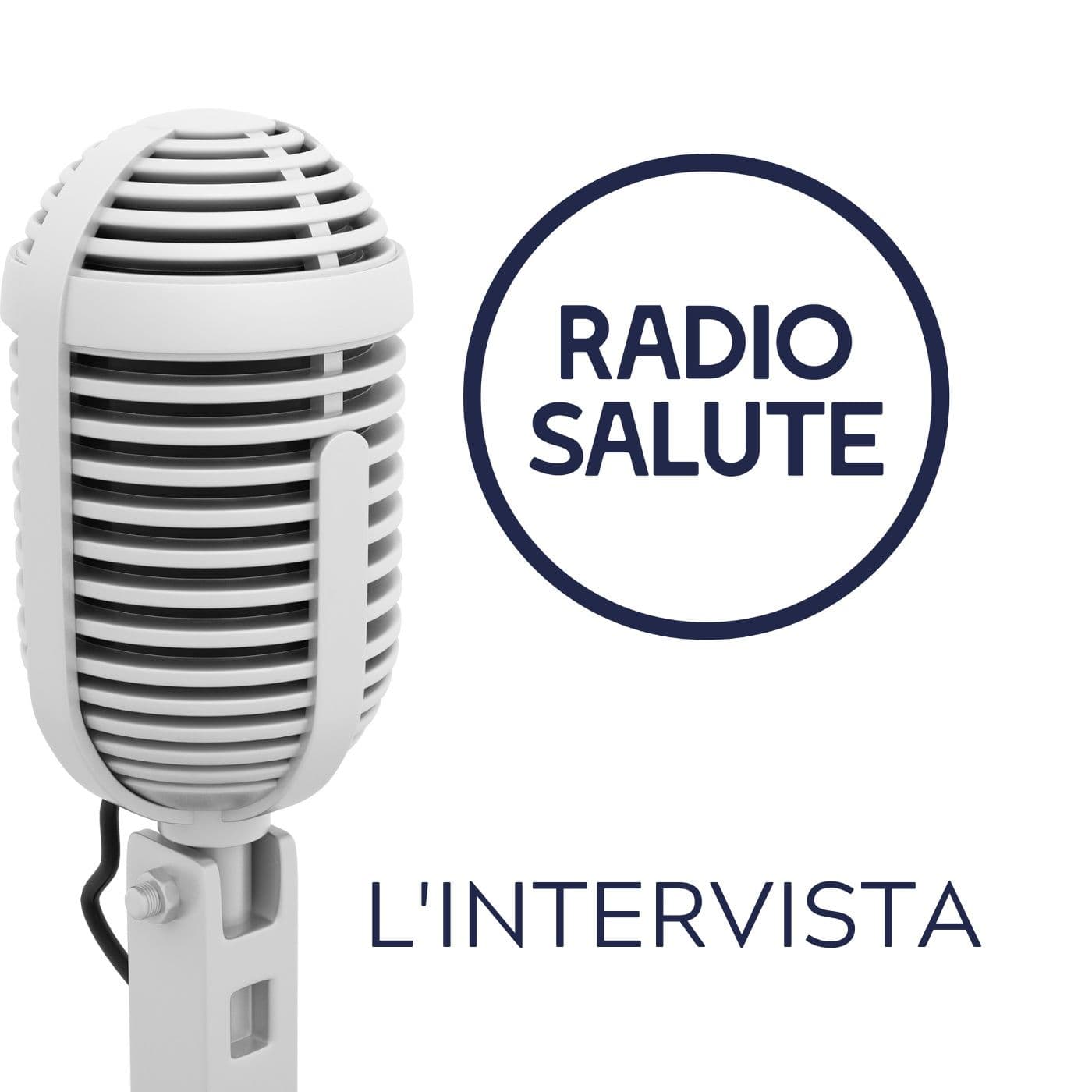 Radio Salute - L'Intervista - Podcasts