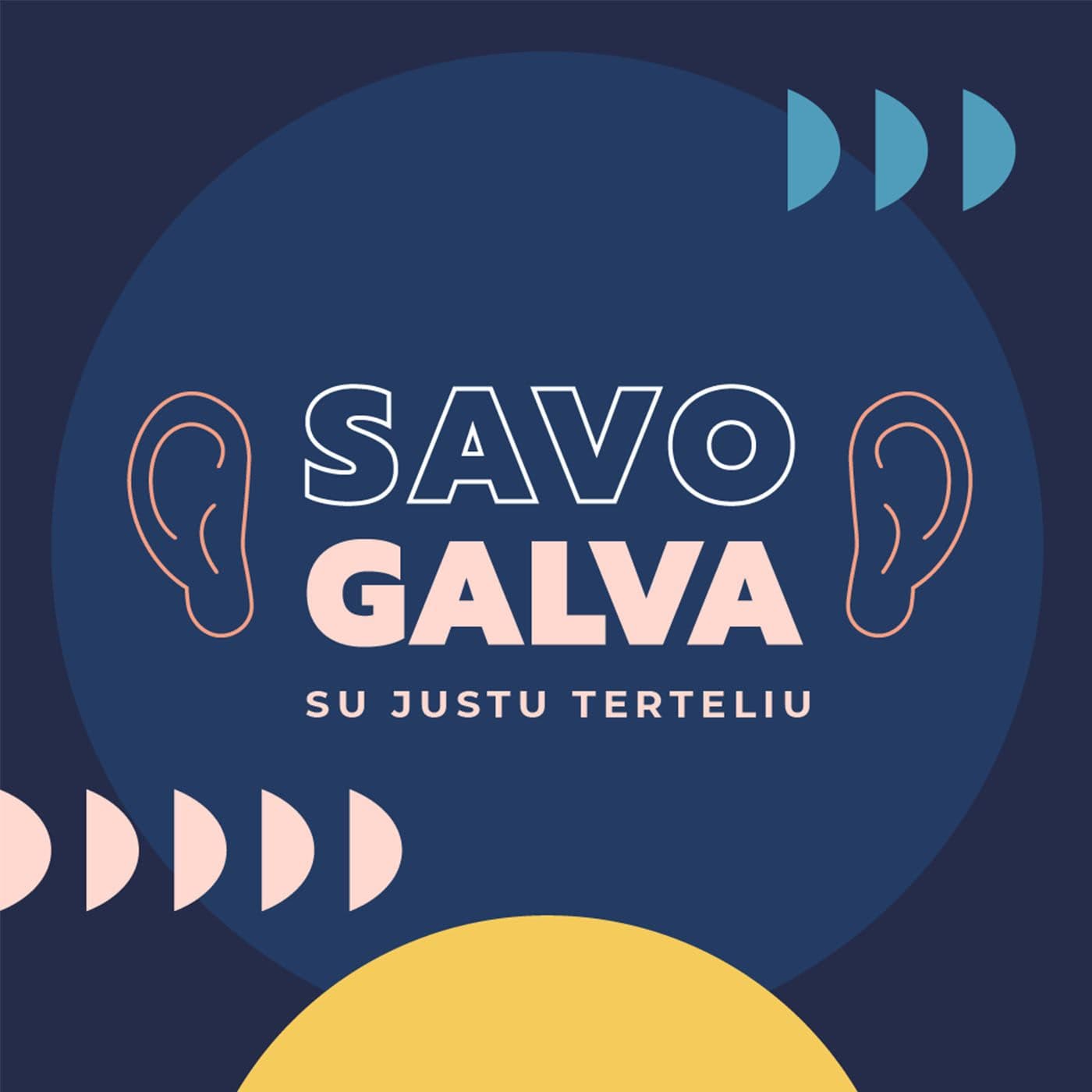 Savo galva - Podcasts