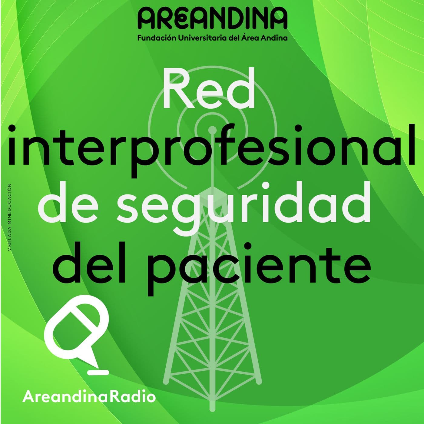 Red interprofesional Colombiana de seguridad del paciente - Podcasts