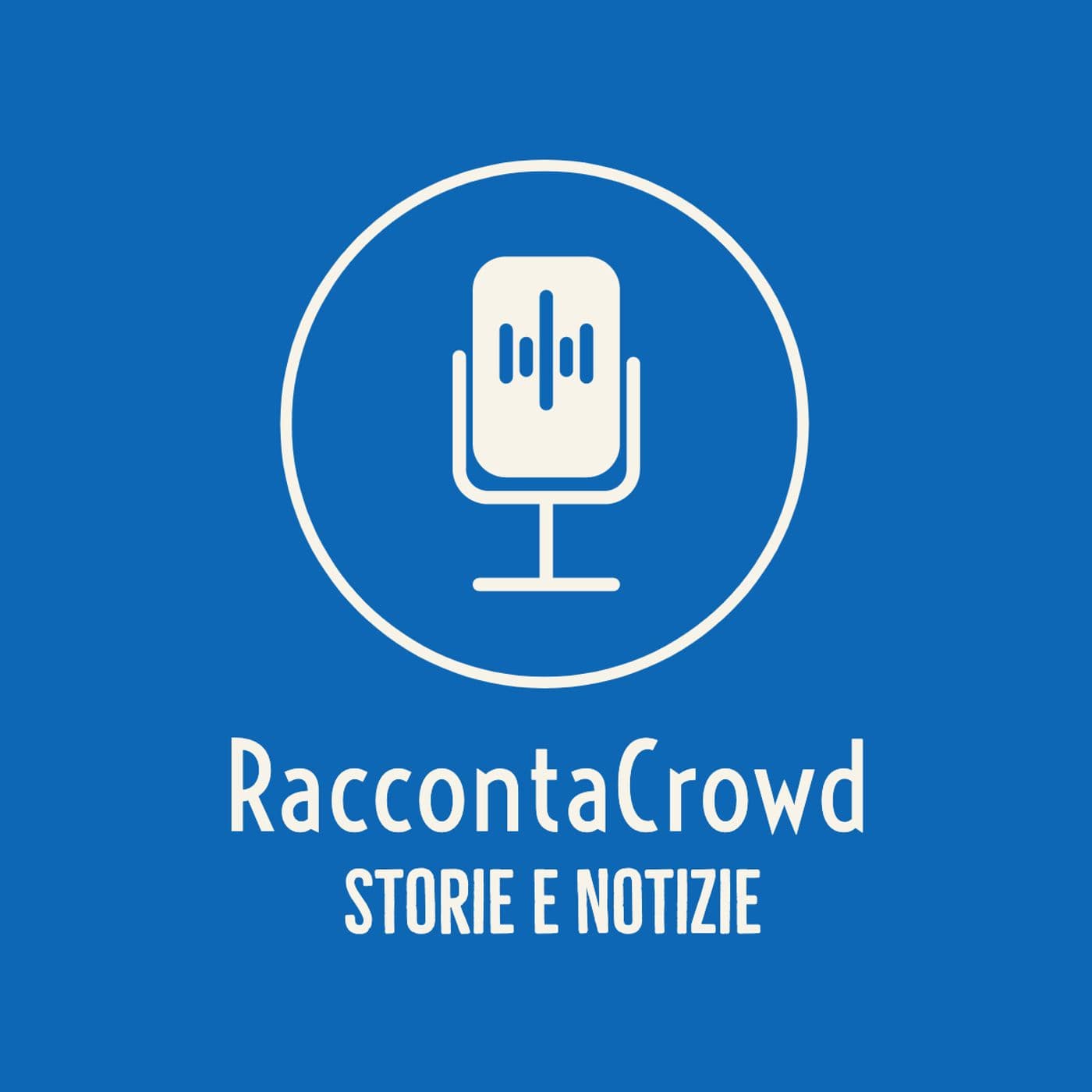 RaccontaCrowd - Podcasts