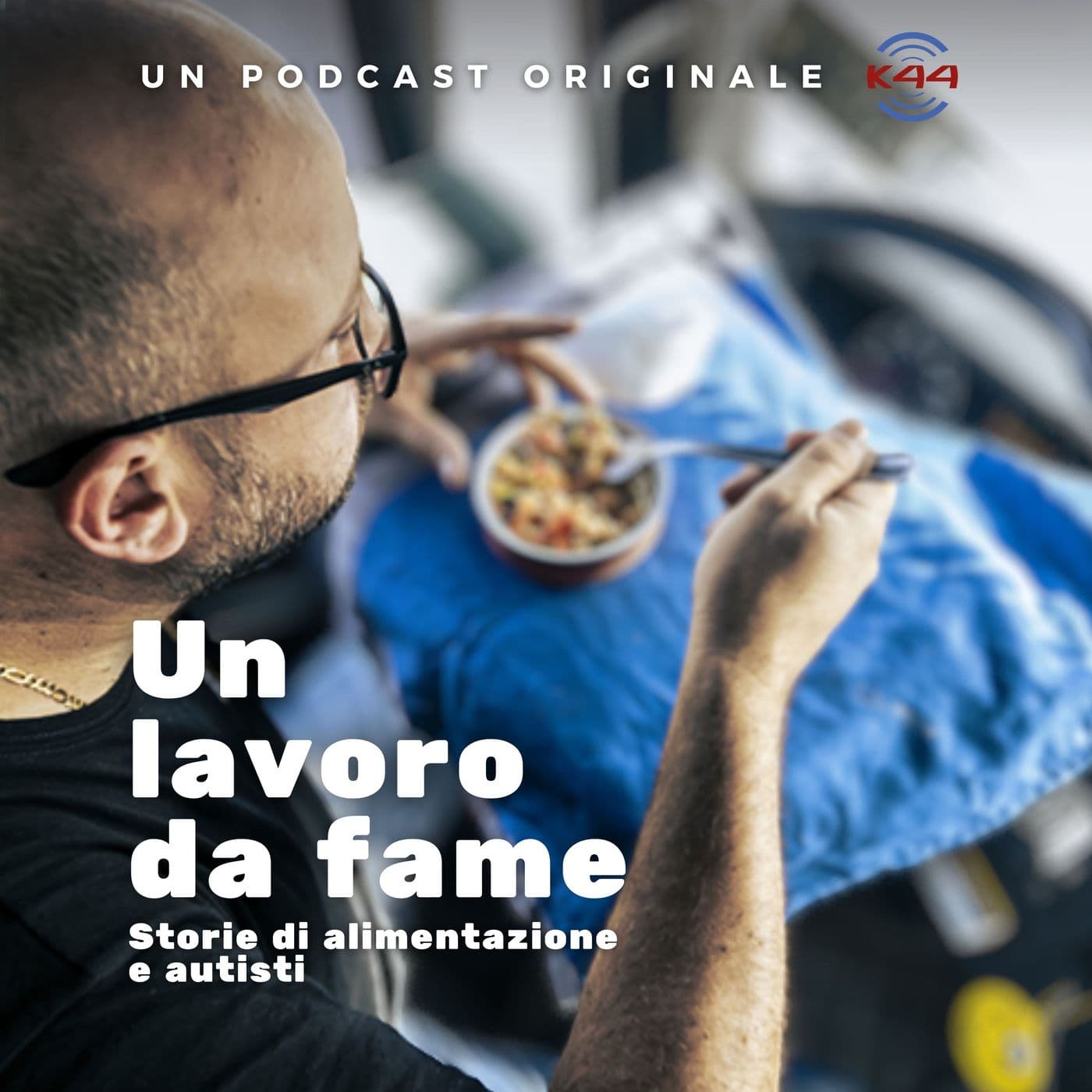 Un lavoro da fame - Podcasts