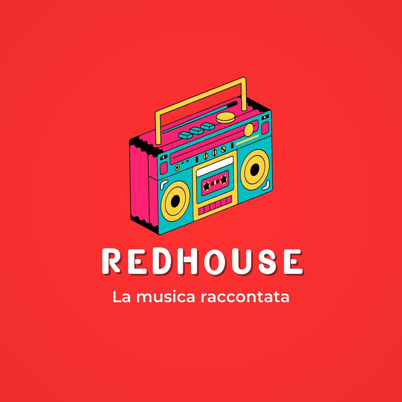 Redhouse: la musica raccontata - Podcasts