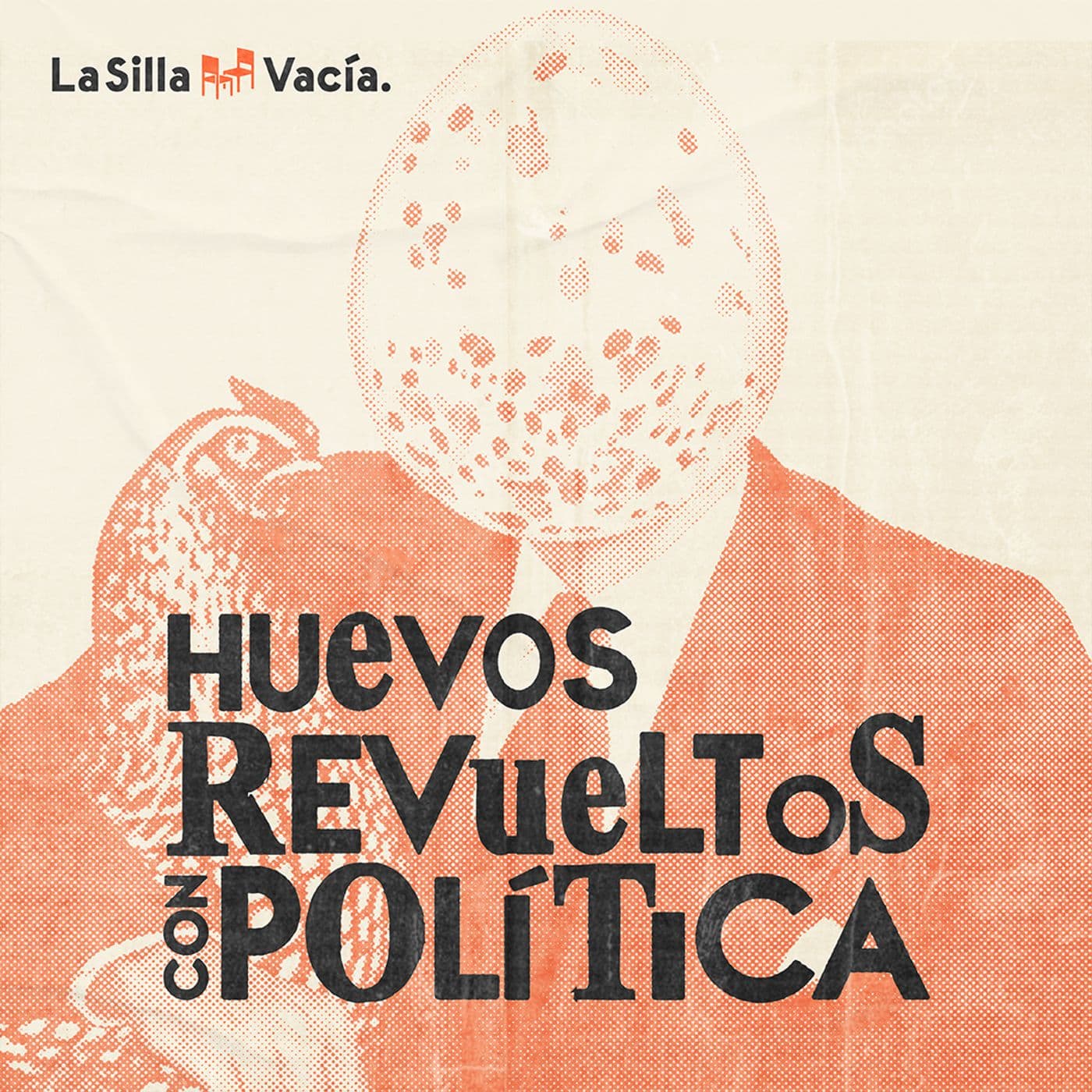 Huevos Revueltos con Política - Podcasts