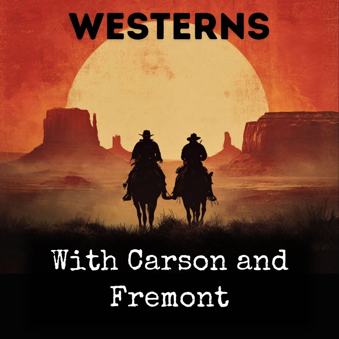 With Carson and Fremont - Podcasts