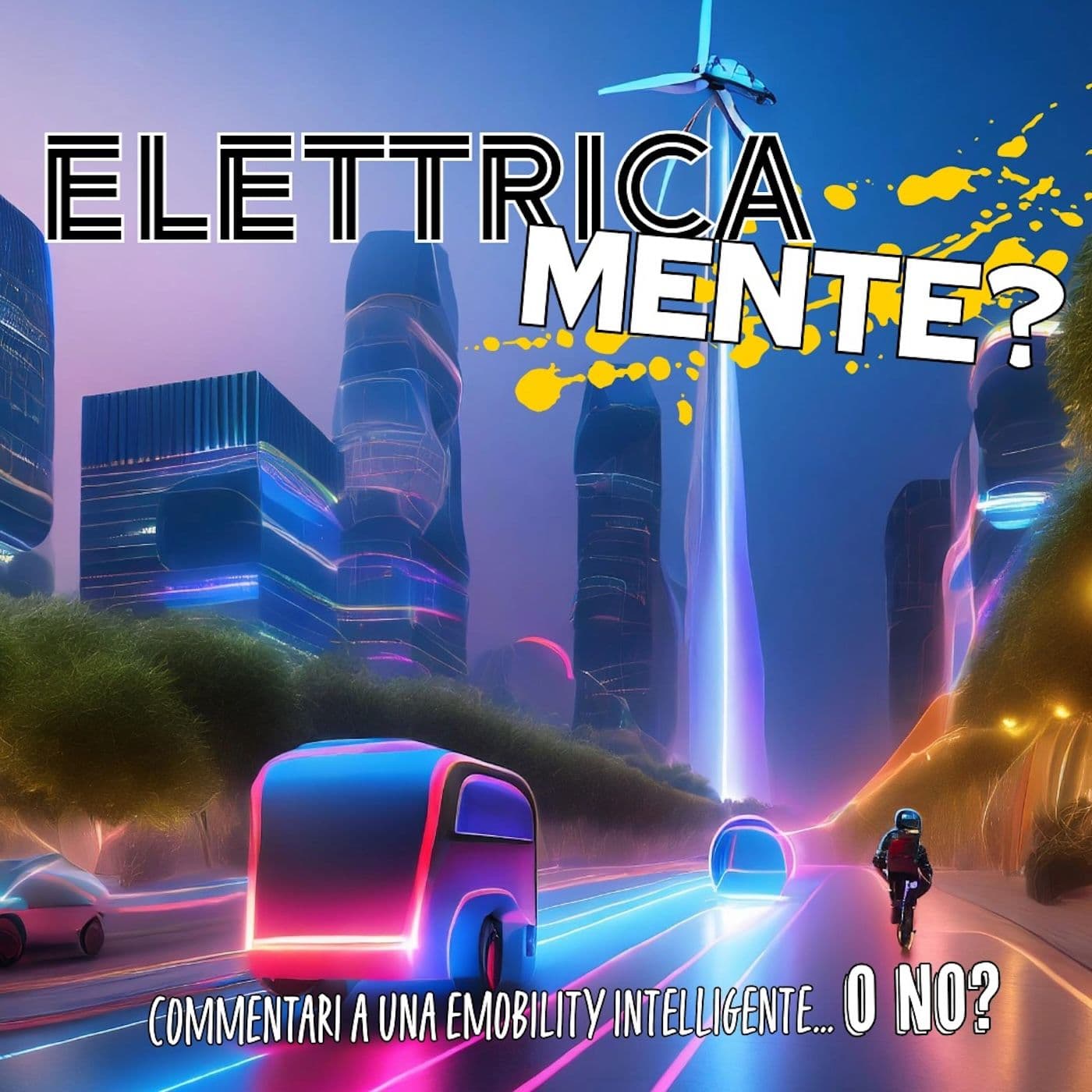 Elettrica...mente? - Podcasts