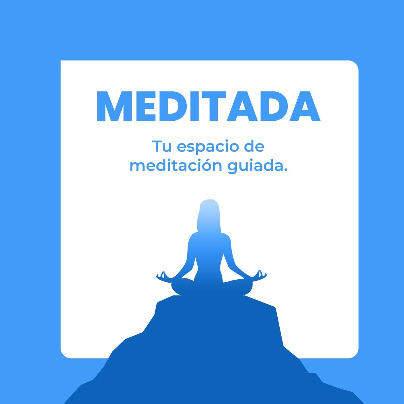 Meditada - Podcasts