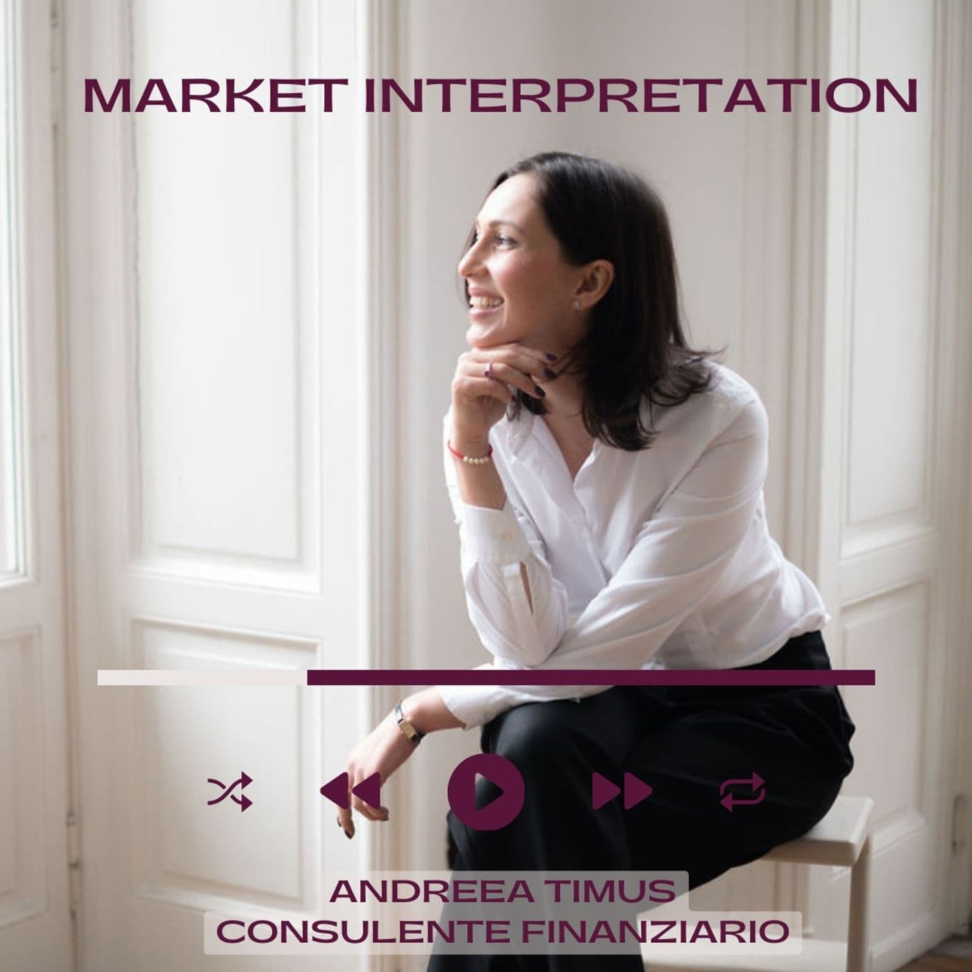 MARKET INTERPRETATION - Podcasts