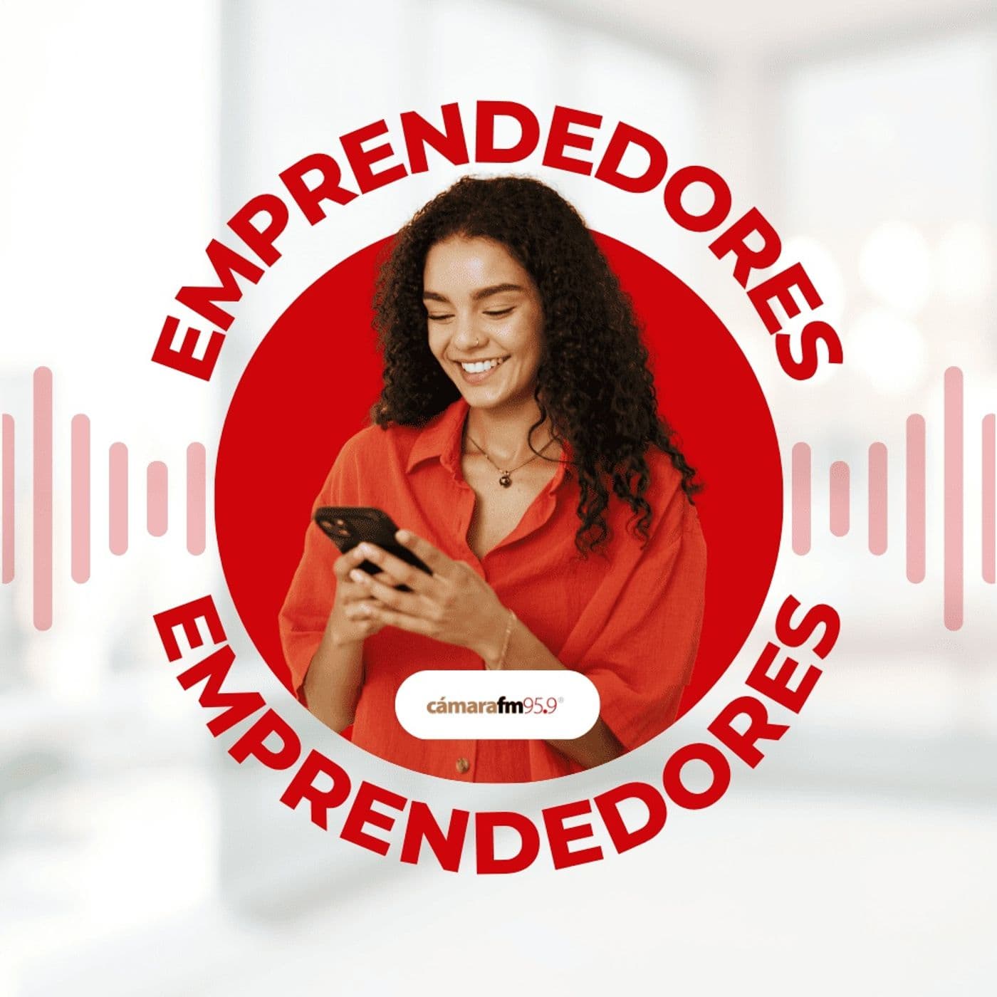 Cámara FM Podcast - Emprendedores - Podcasts