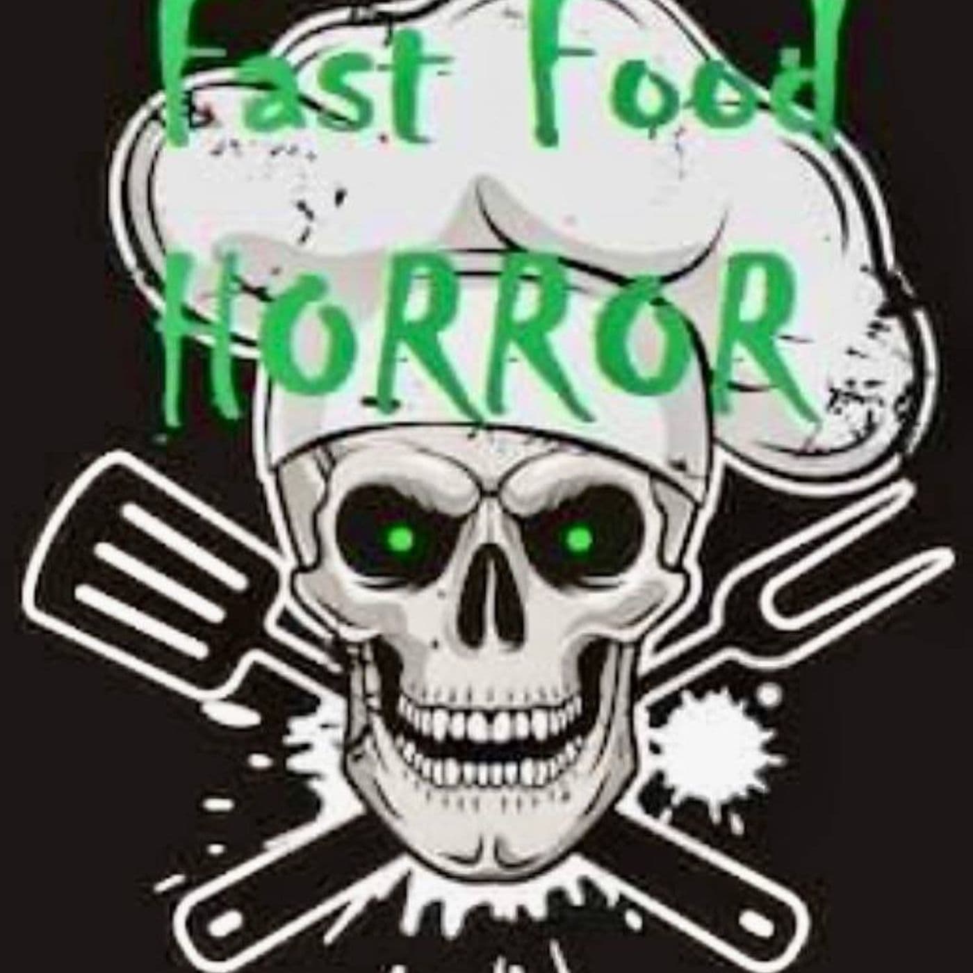 Fast Food Horror - Podcasts