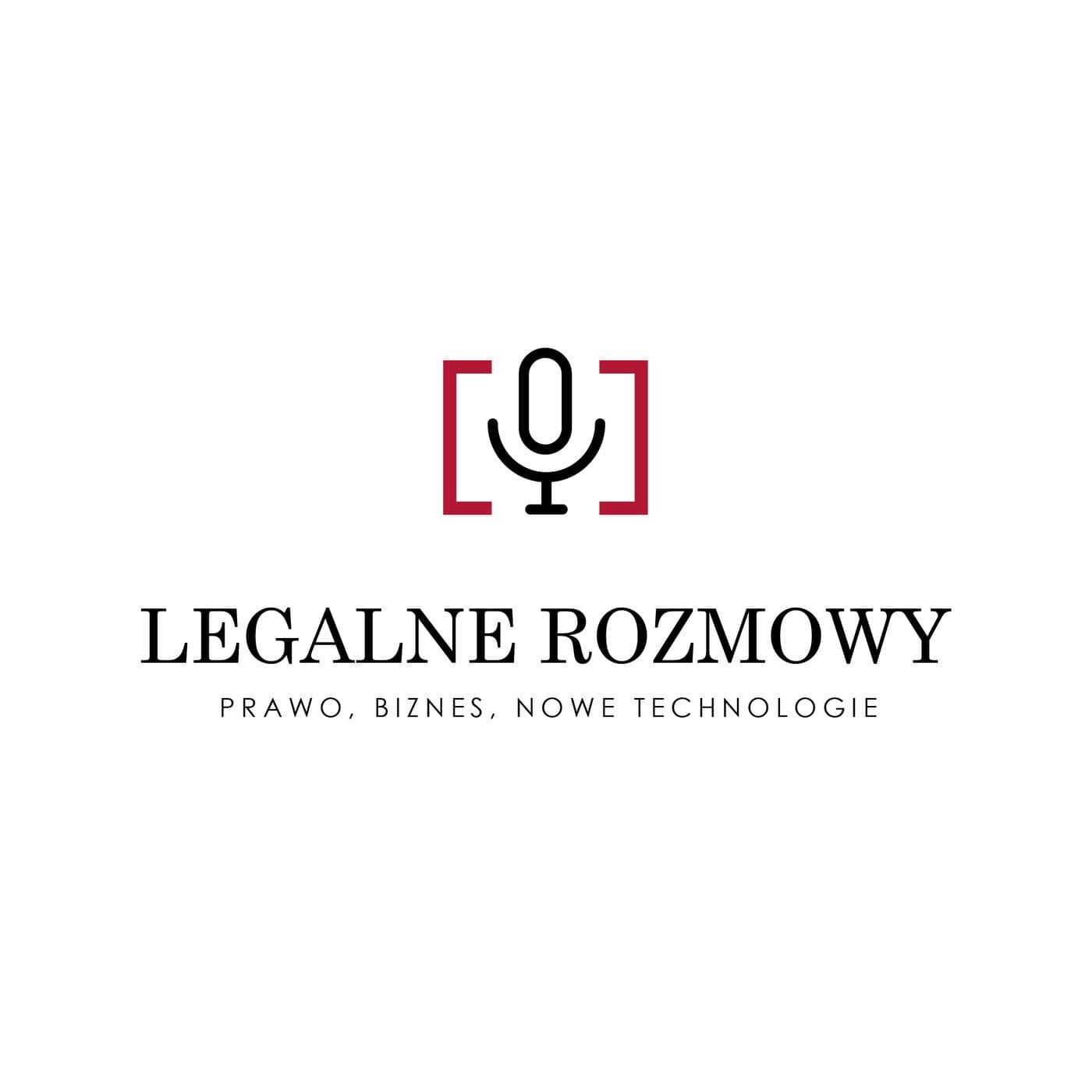Legalne Rozmowy - Podcasts