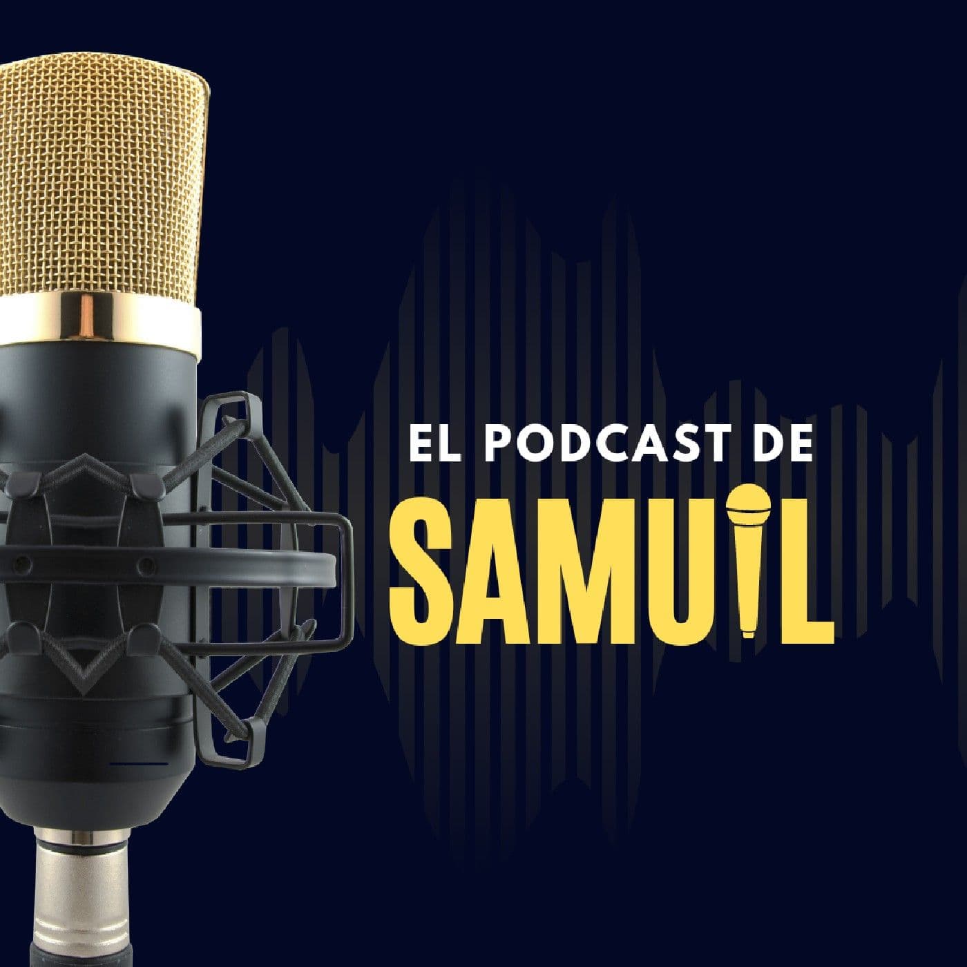 El podcast de Samuil - Podcasts