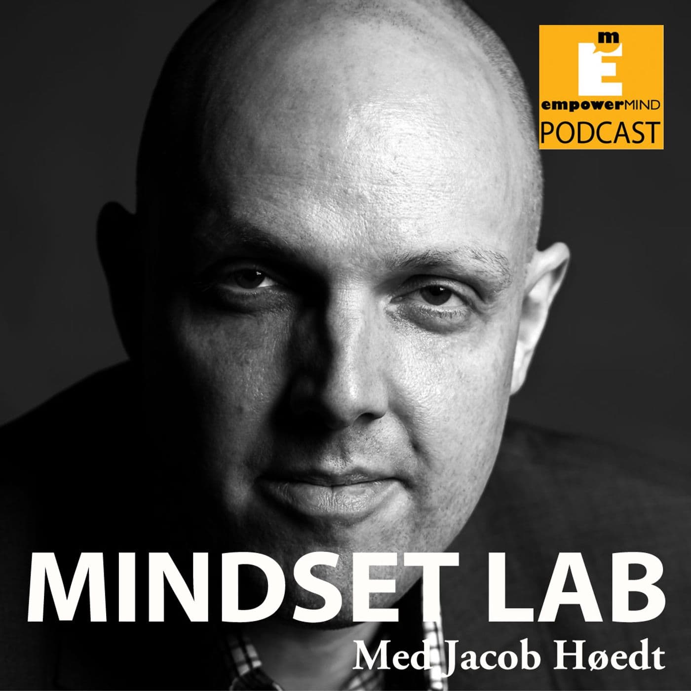 EmpowerMind Mindset Lab - Podcasts