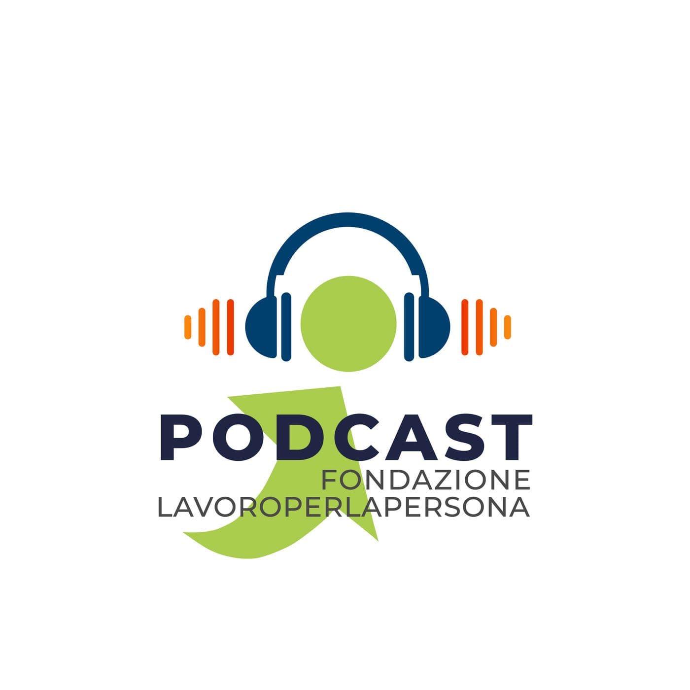 Storie di Lavoroperlapersona - Podcasts