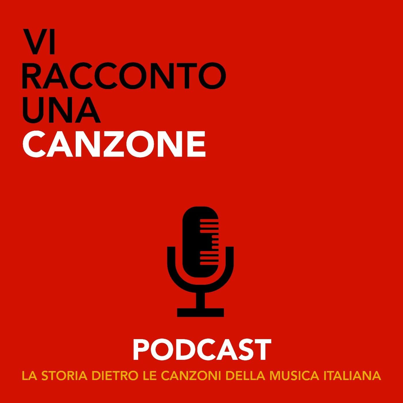 Vi Racconto Una Canzone - Podcasts