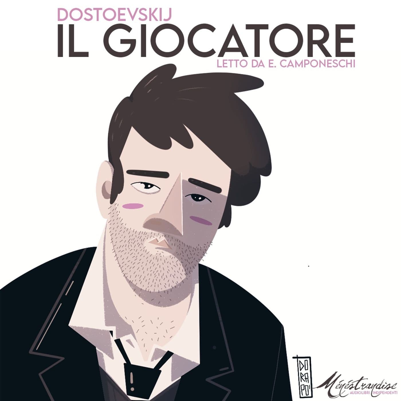 Il Giocatore, F. Dostoevskij | Integrale - Podcasts