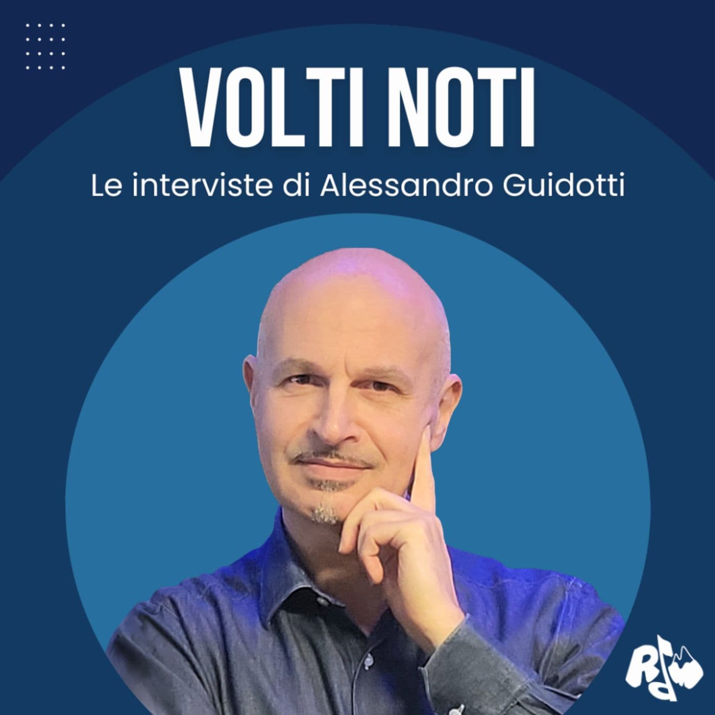 Volti Noti - Podcast di Radio RDM - Podcasts