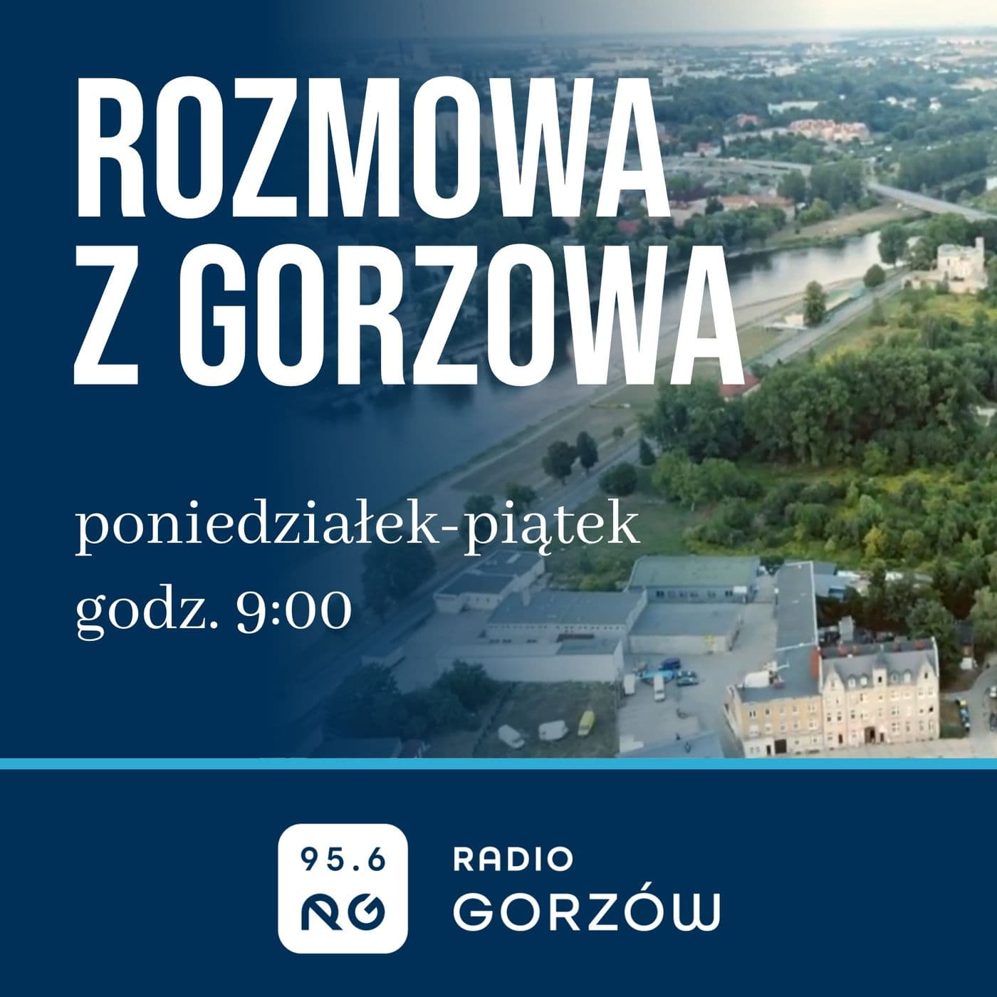 Rozmowa z Gorzowa - Radio Gorzów - Podcasts