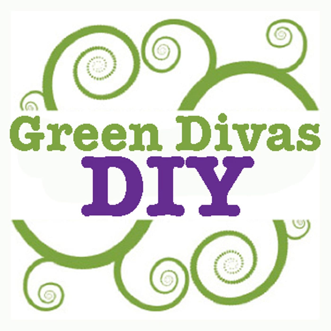 Green Divas DIY - Podcasts