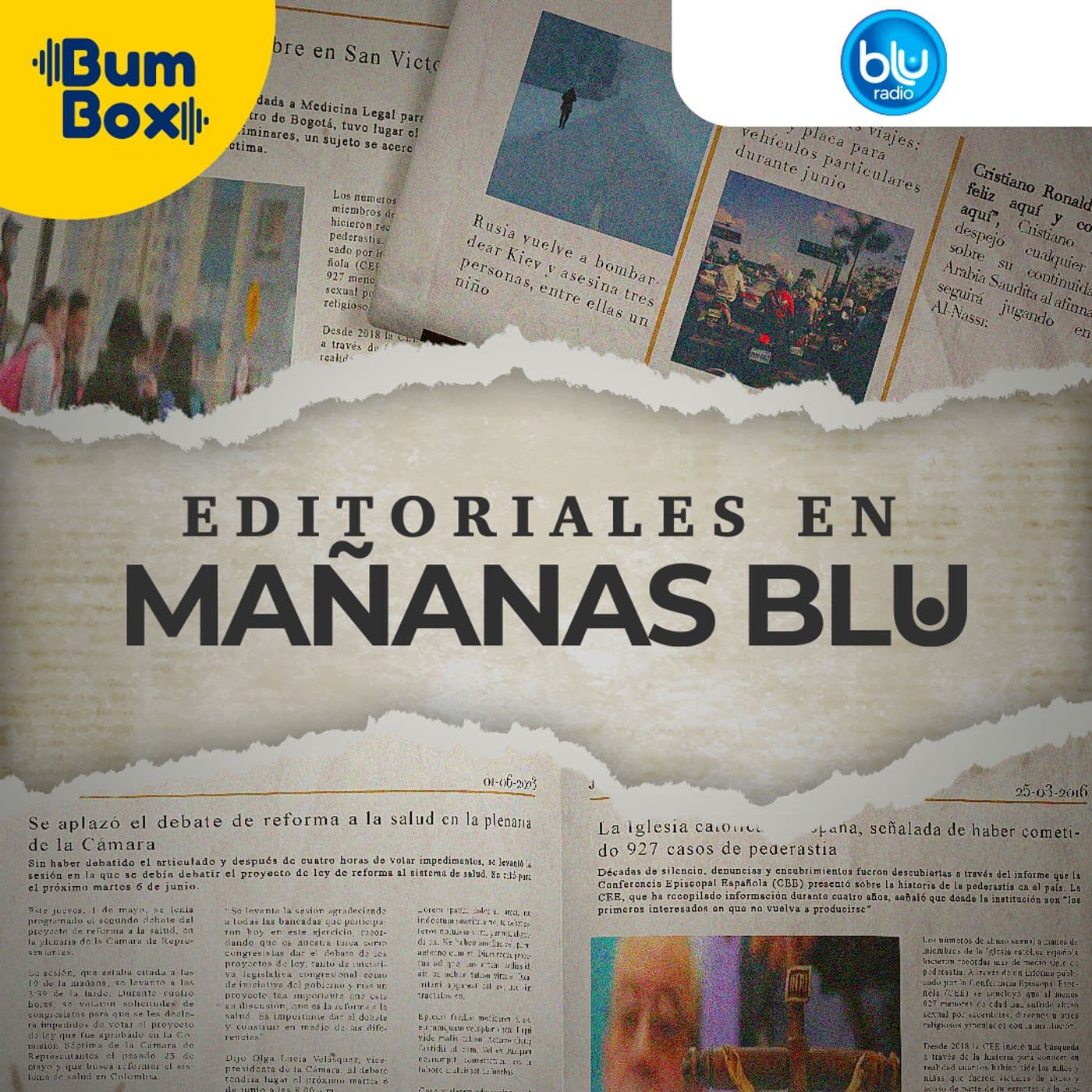 Editoriales en Mañanas Blu - Podcasts