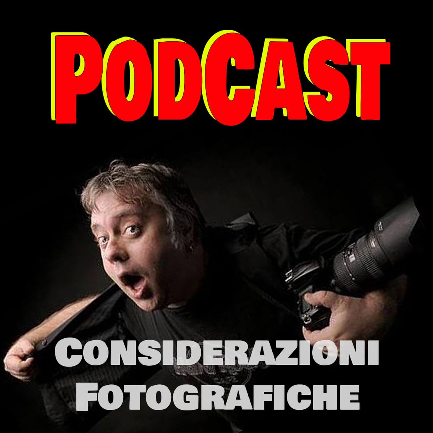 Considerazioni Fotografiche - Podcasts