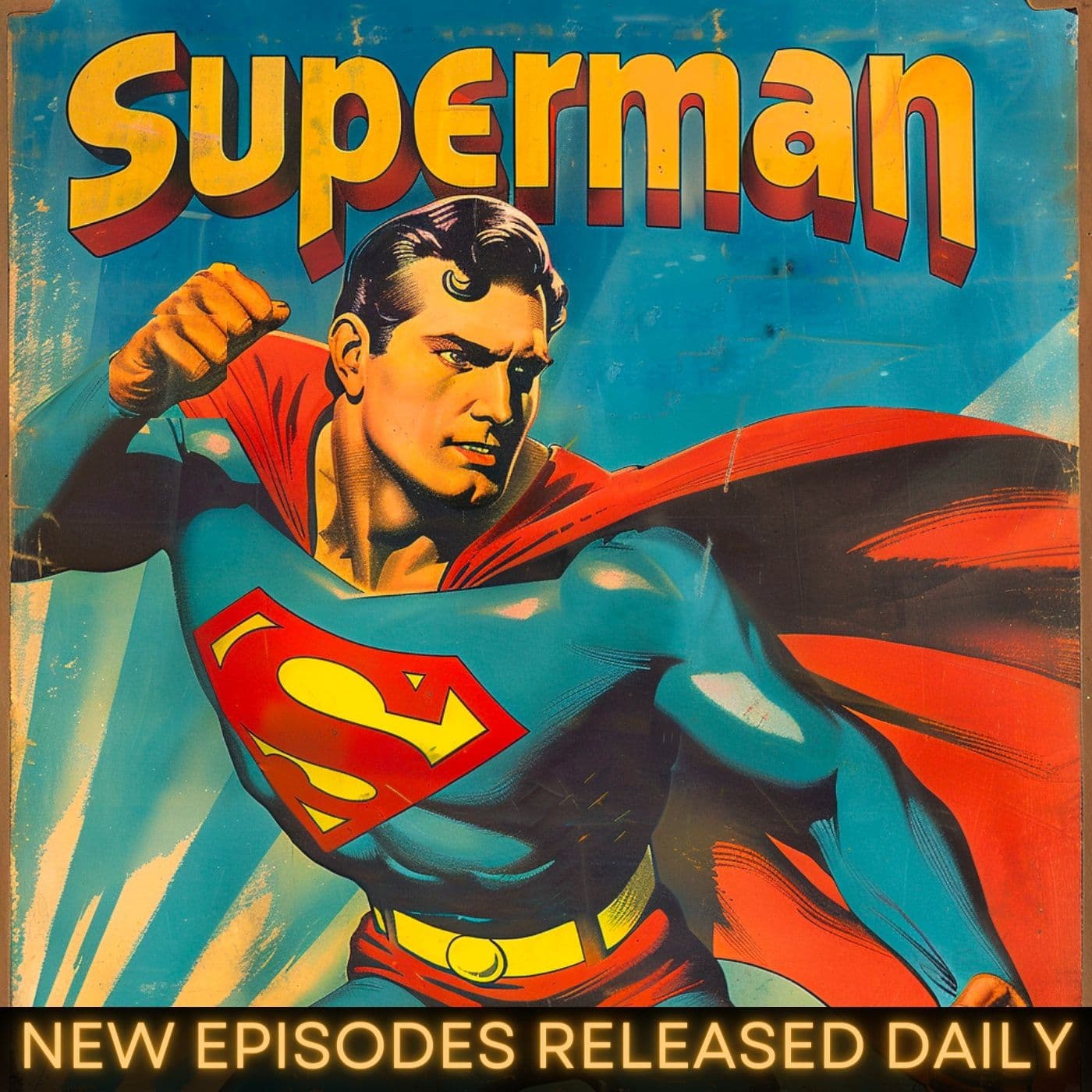 Daily Superman - Podcasts