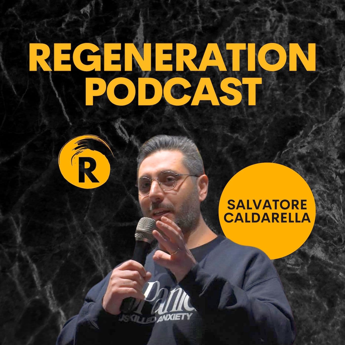 Regeneration Podcast di Salvatore Caldarella - Podcasts