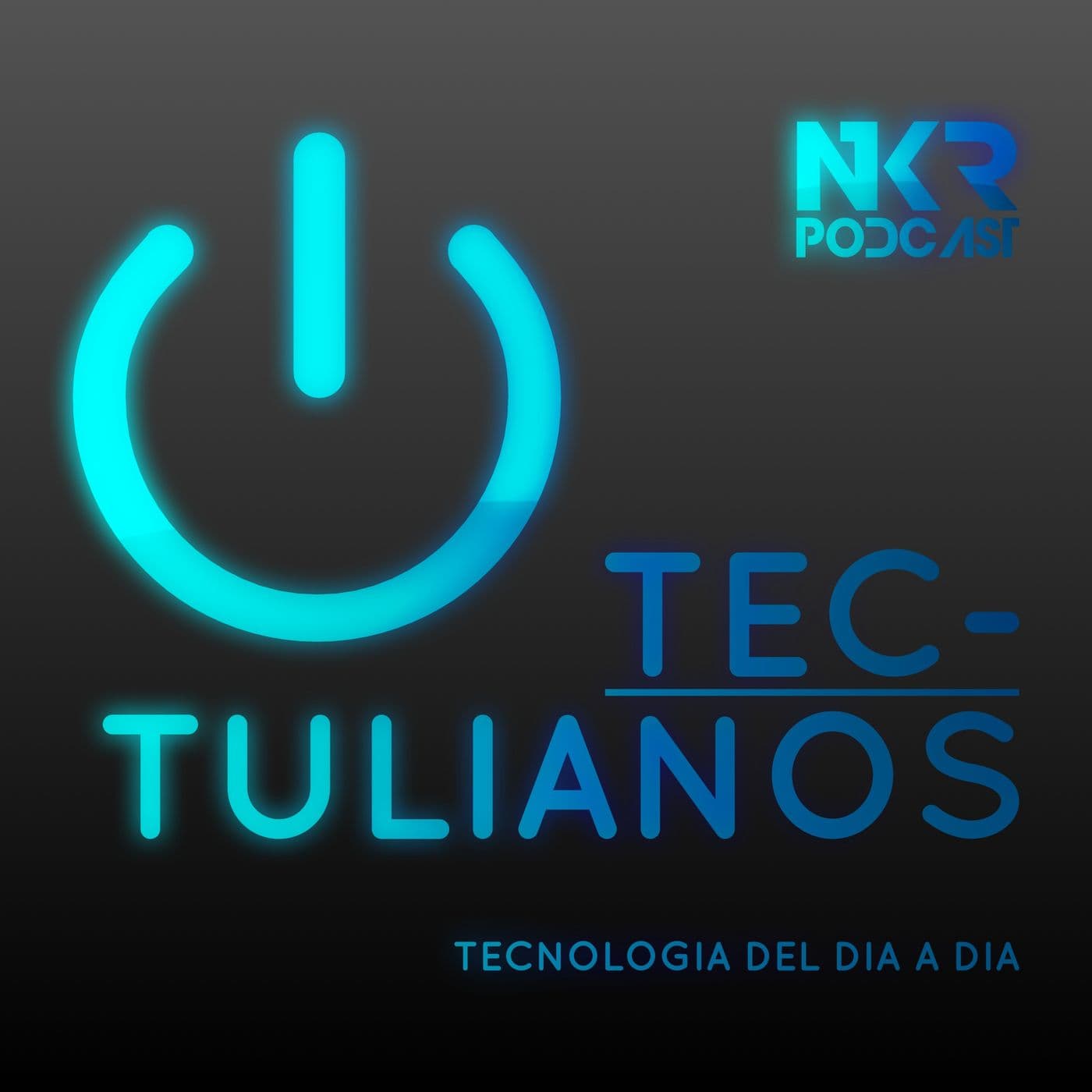 Tec-tulianos - Podcasts