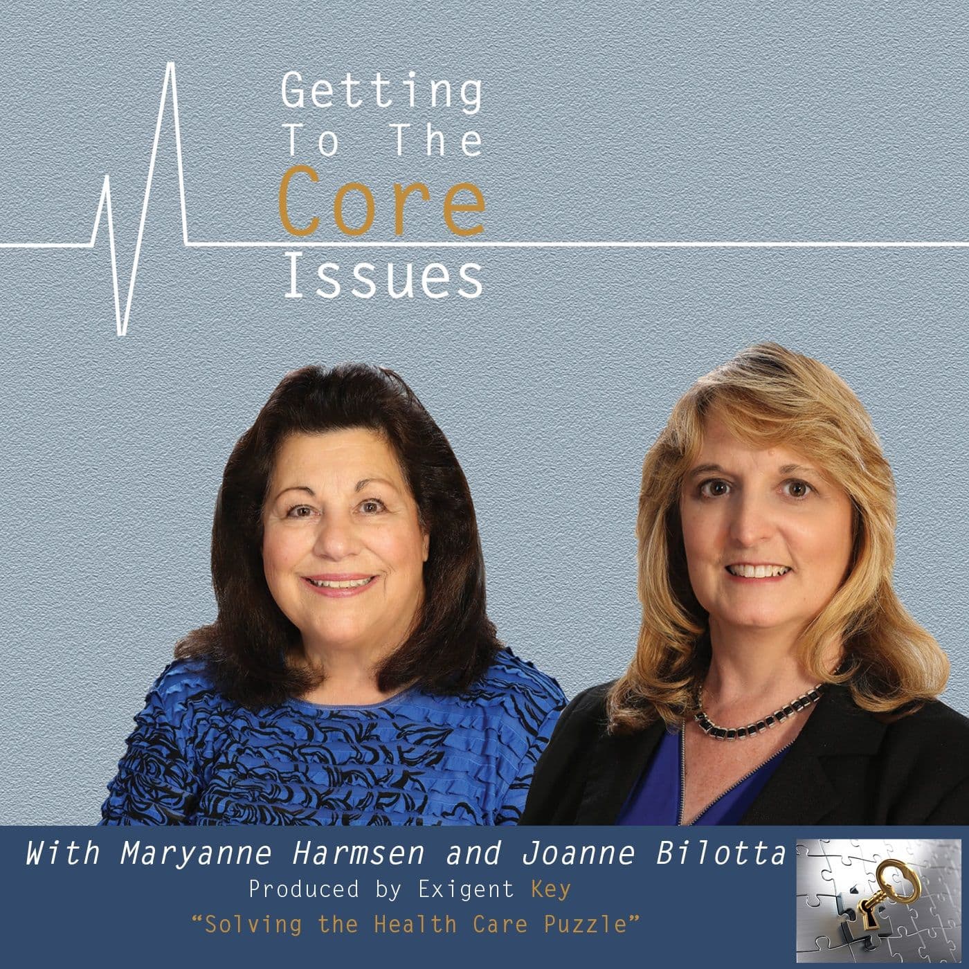 Getting to the Core Issues - Podcasts