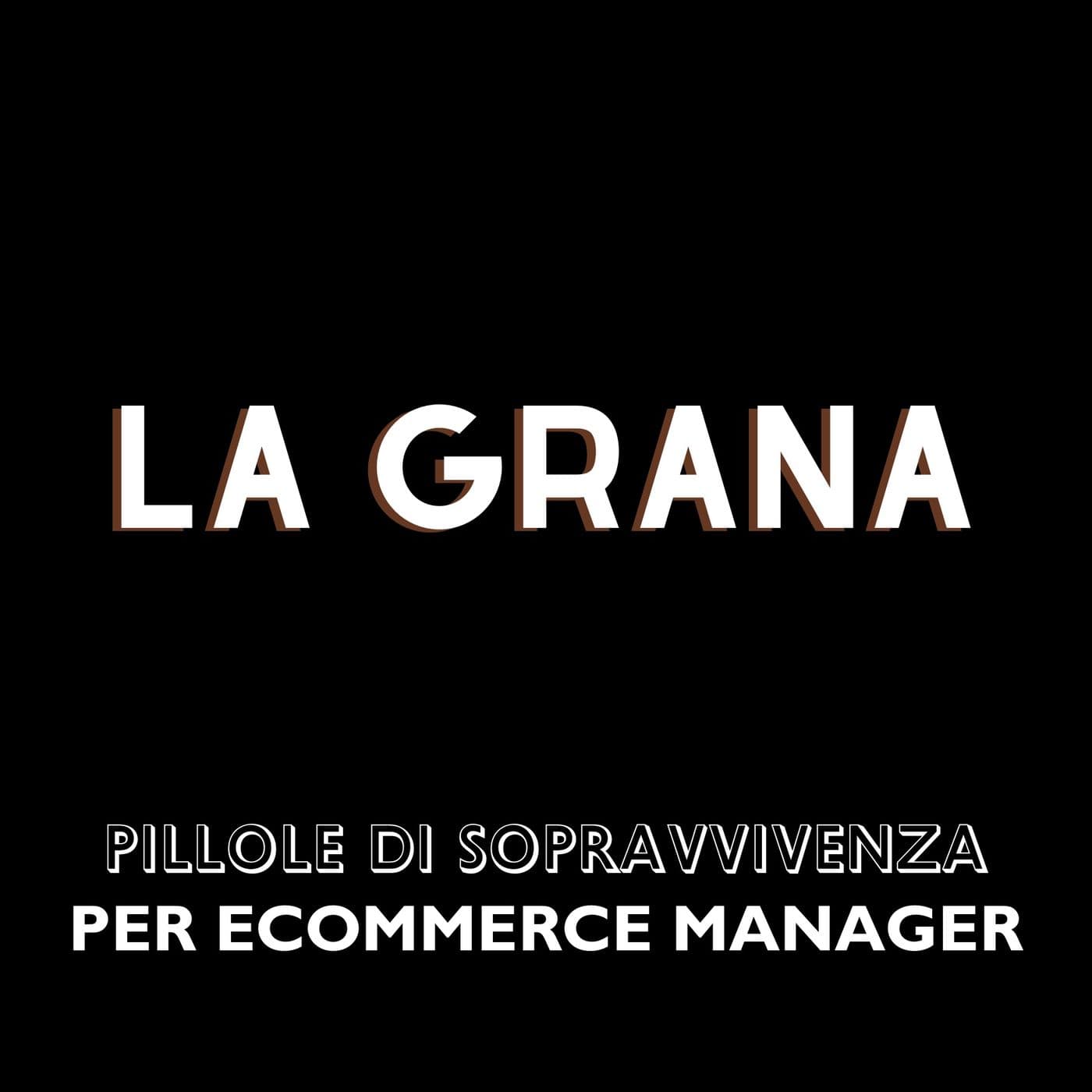 La grana - Podcasts