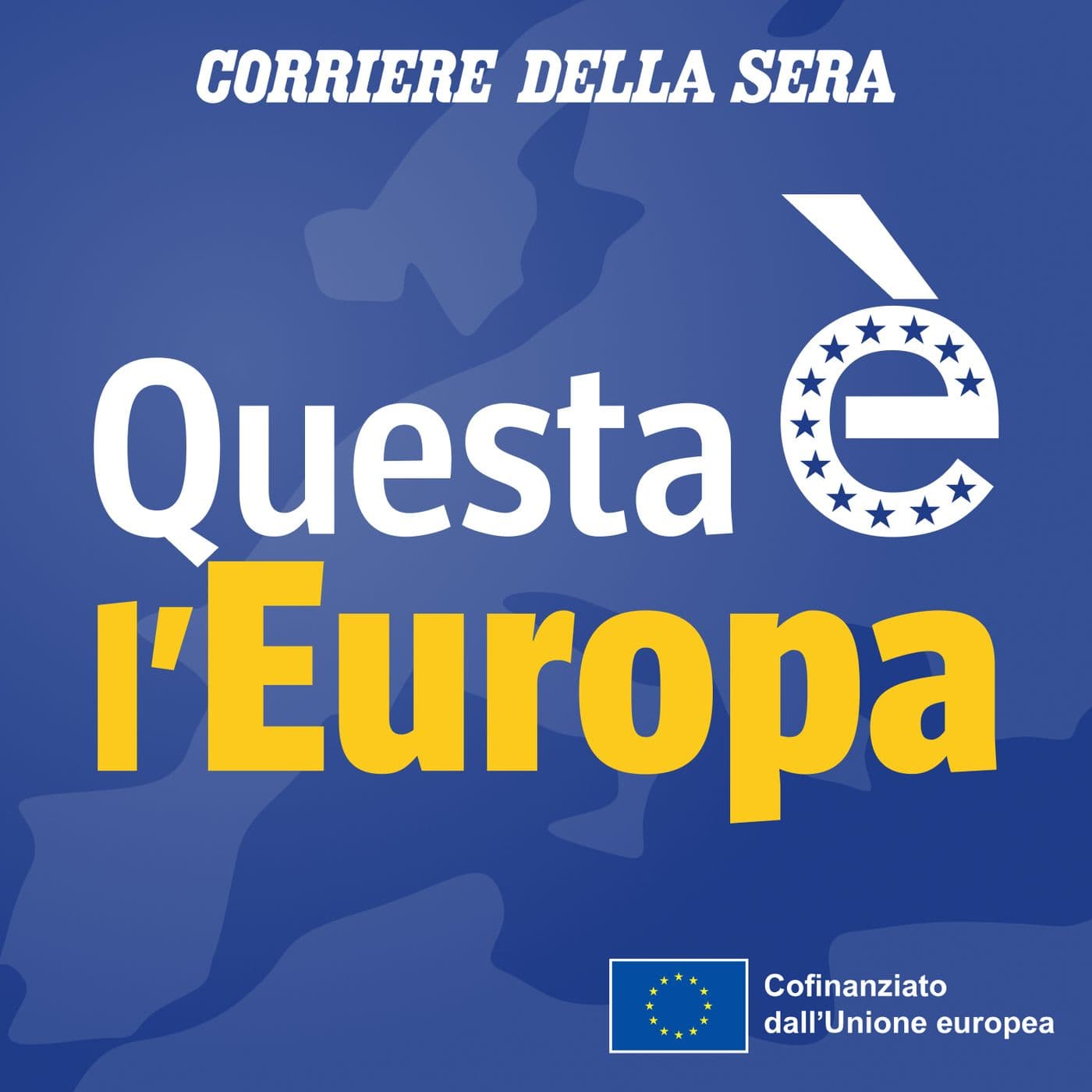 Questa è l'Europa - Podcasts