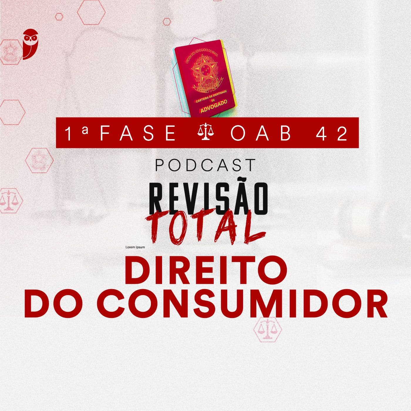 Direito do Consumidor: Revisão Total: Estratégia OAB - Podcasts