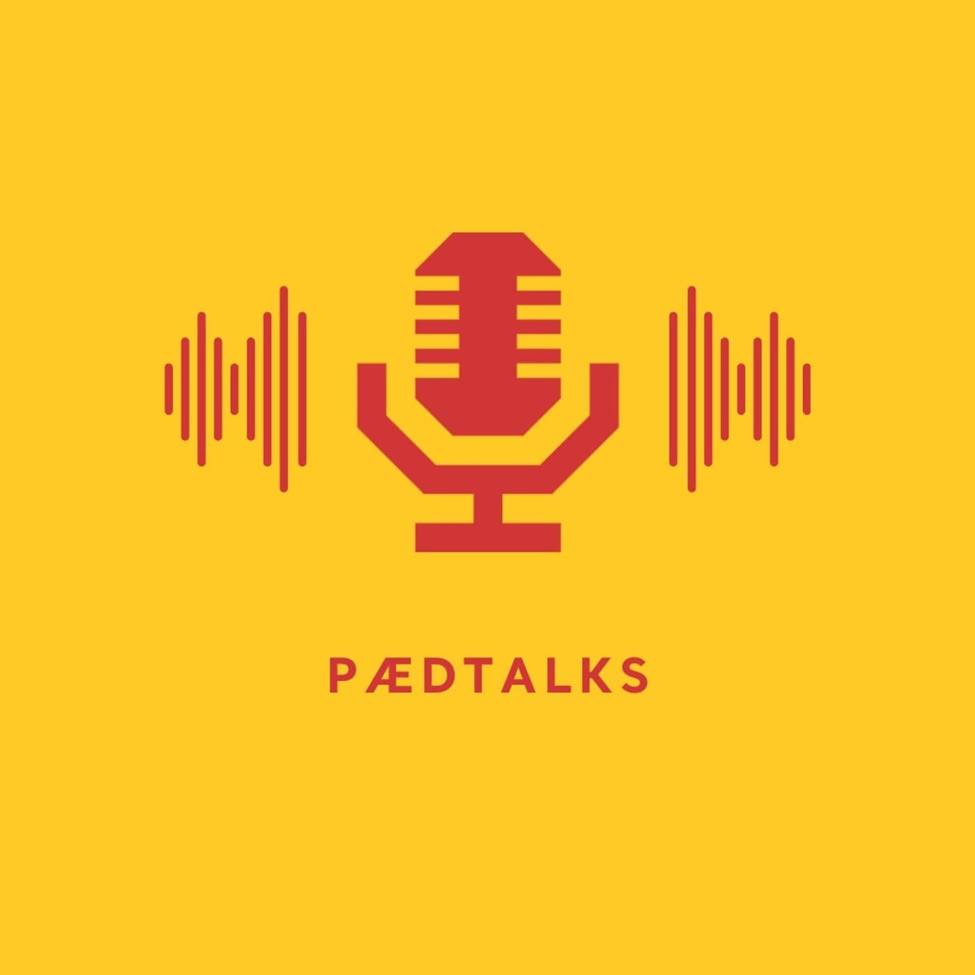 PædTalks - Podcasts