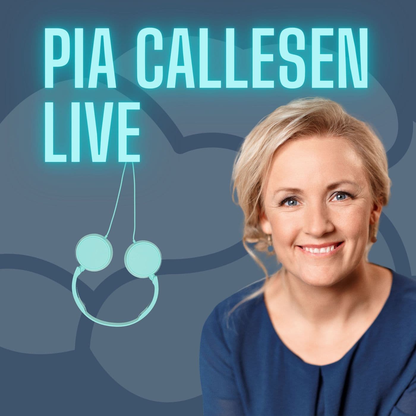 Pia Callesen LIVE - Podcasts