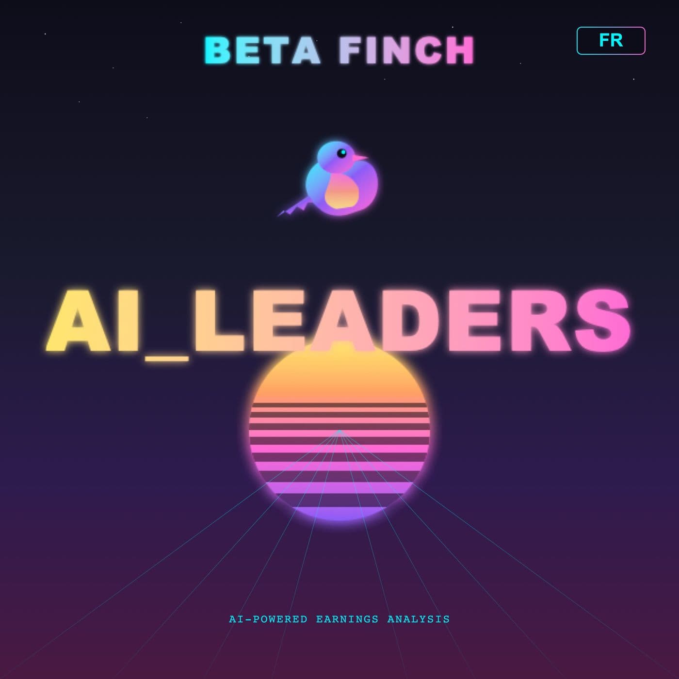 Beta Finch - AI & Cloud Leaders - FR - Podcasts