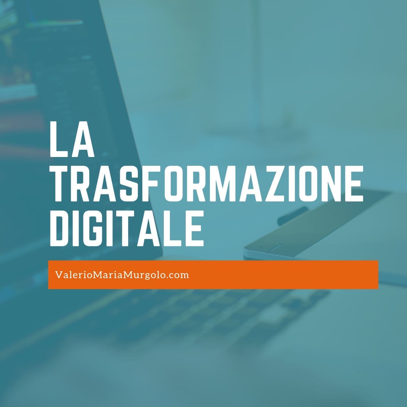 Digital Trasformation - Podcasts