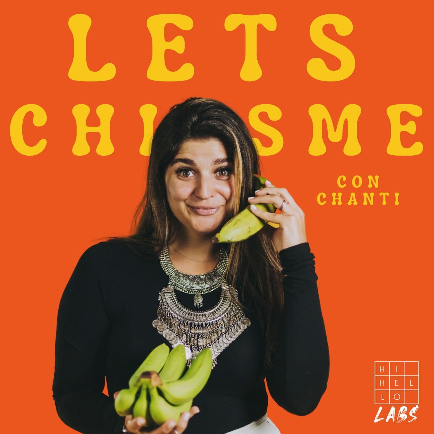 Lets Chisme Con Chanti - Podcasts