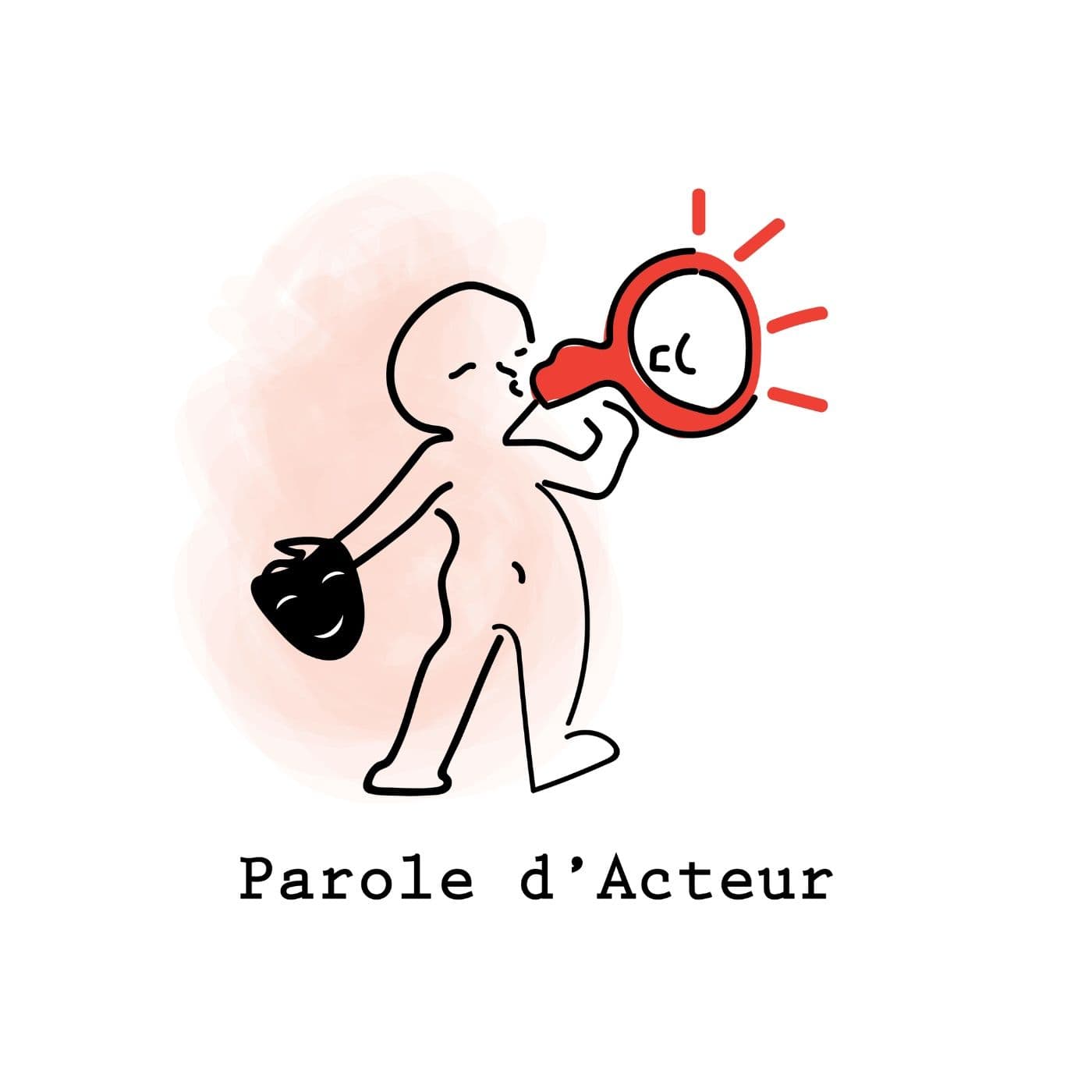 Parole d'acteur - Podcasts