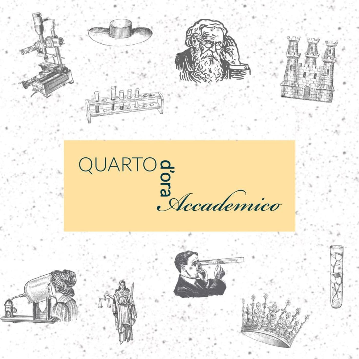 Quarto d'ora accademico - Podcasts