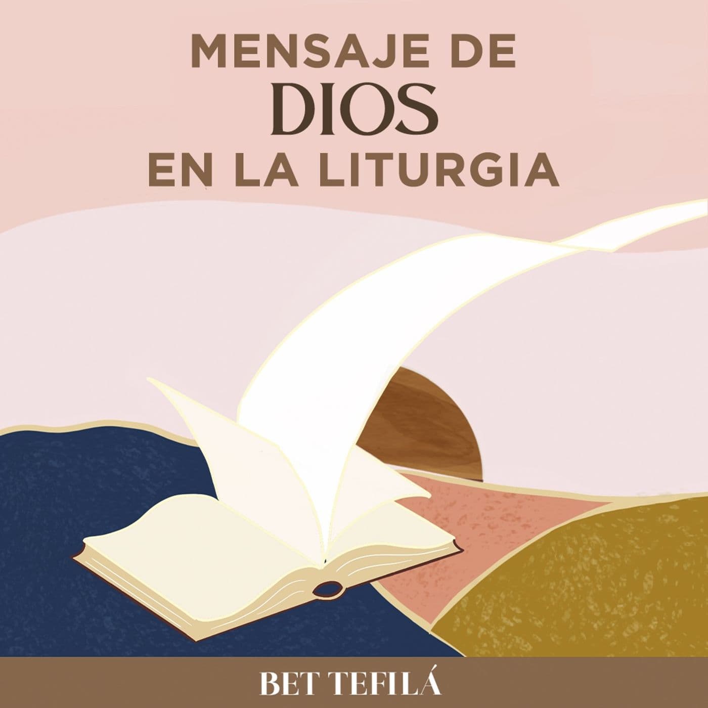 Mensaje de Dios en la liturgia - Podcasts