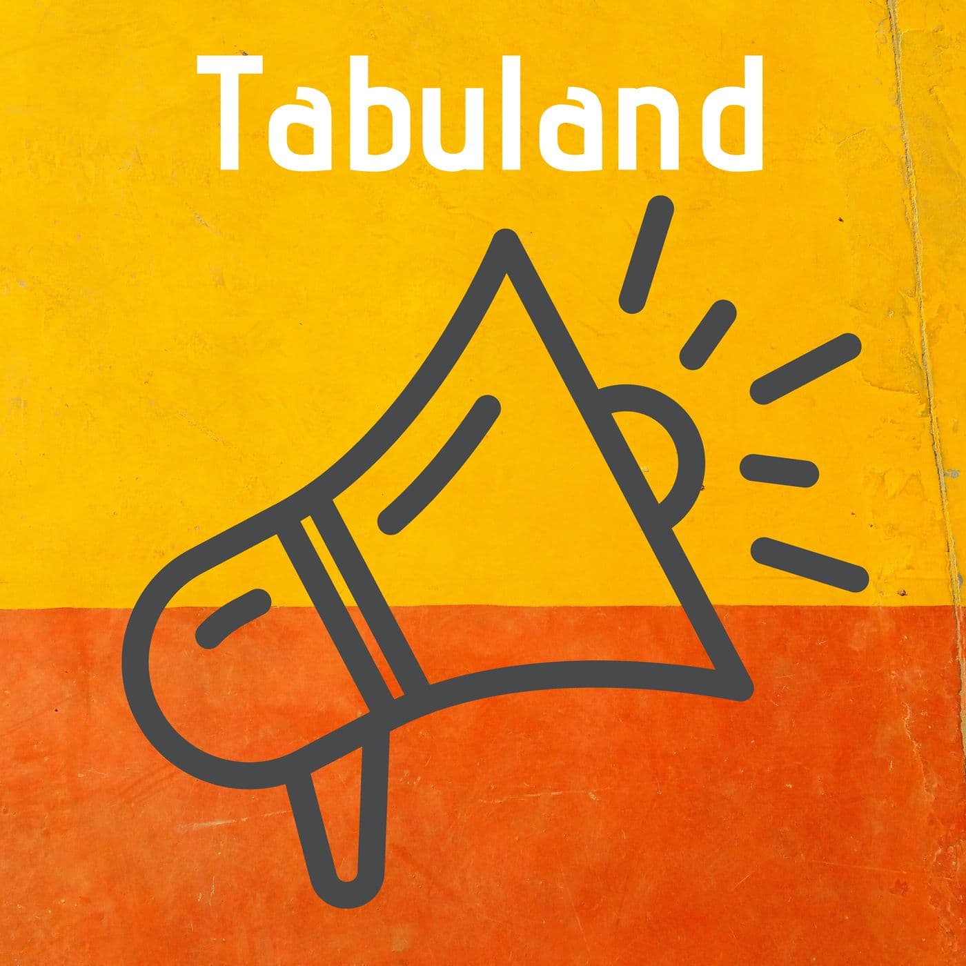 Tabuland - Podcasts
