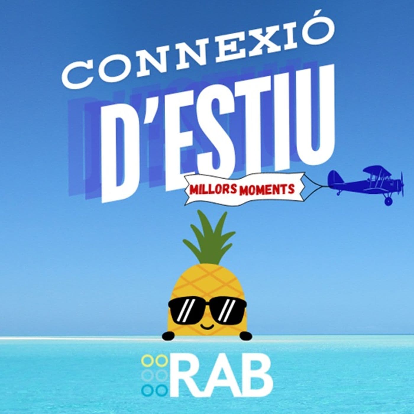 RAB Ràdio - CONNEXIÓ D'ESTIU - Els millors moments