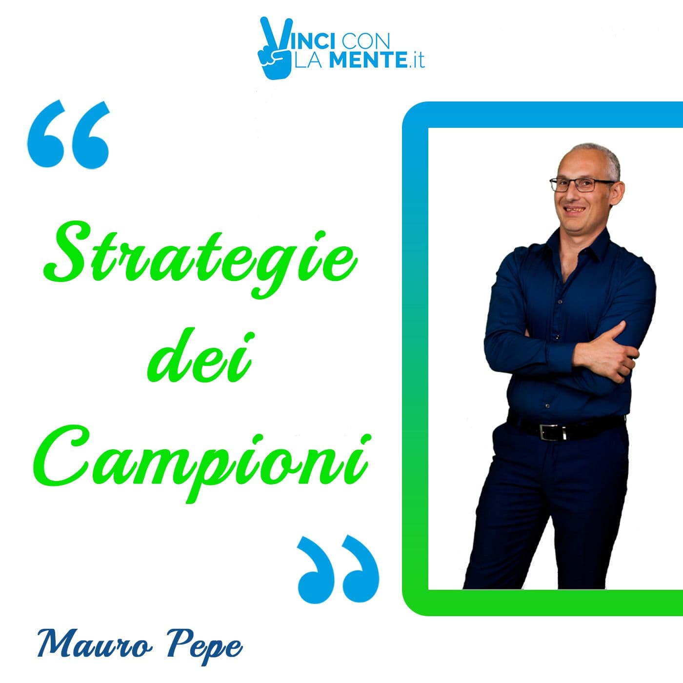 Strategie dei Campioni - Podcasts